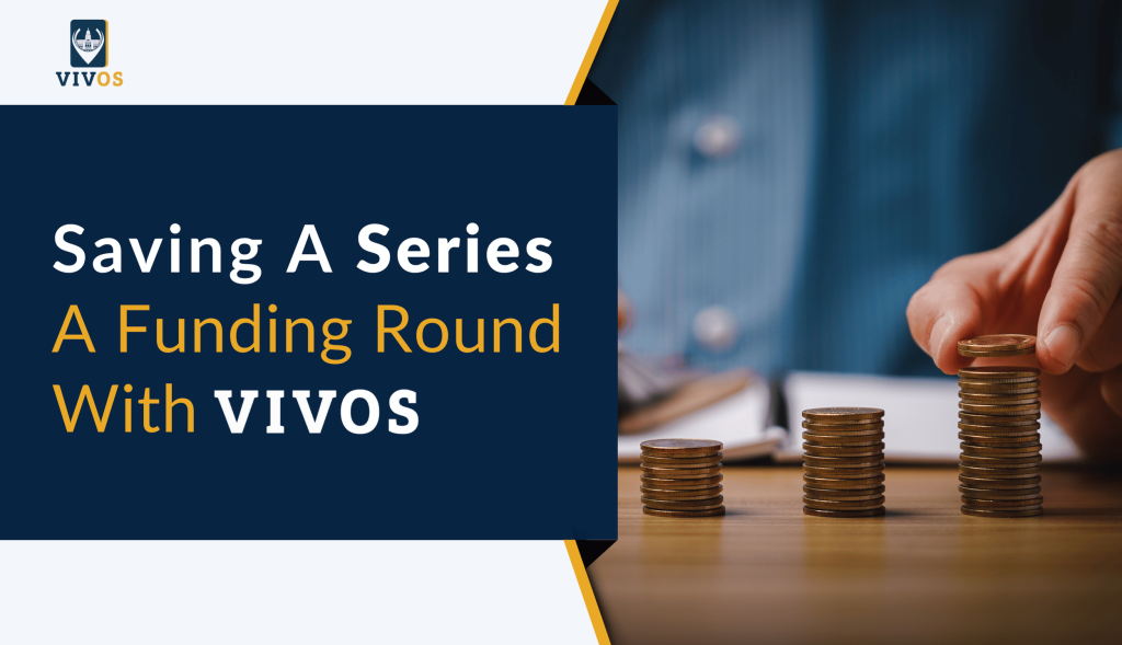 挽救 A 轮融资：与 VIVOS 共渡难关